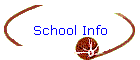 School Info